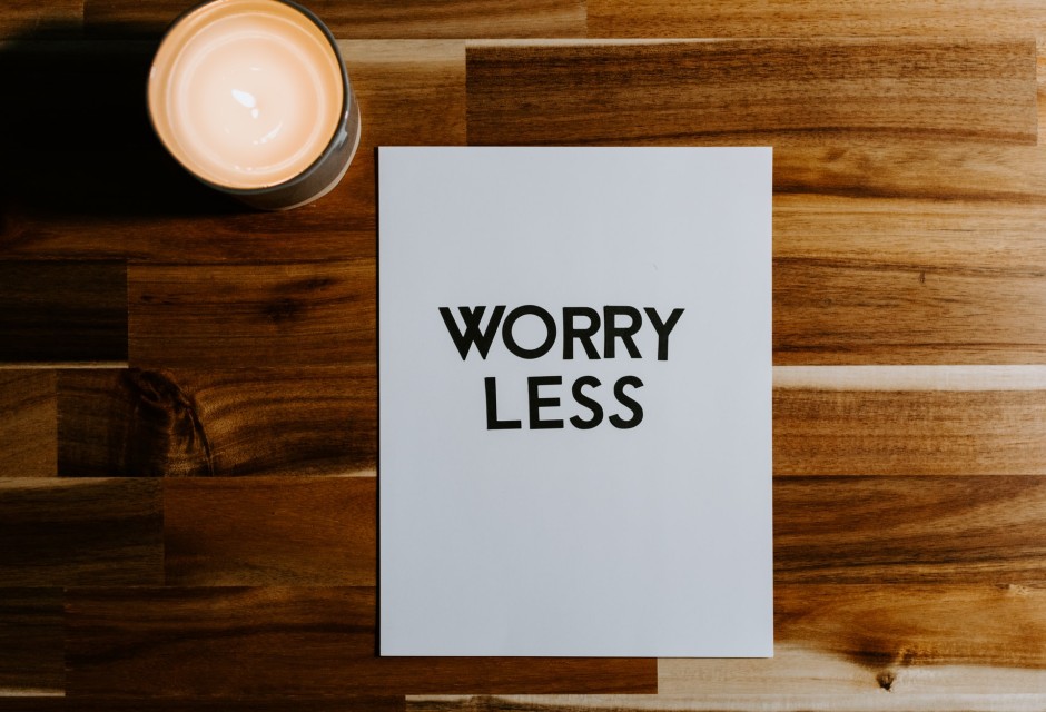 worry less-kelly-sikkema-unsplash